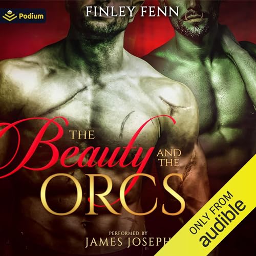 The Beauty and the Orcs by Finley Fenn episode artwork