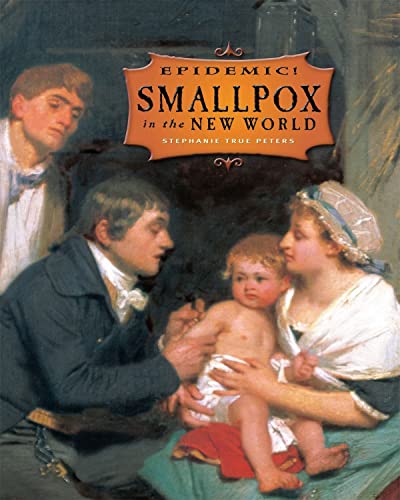 Smallpox in the New World (Epidemic!)