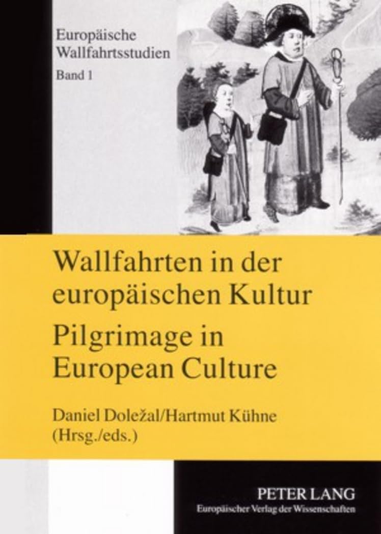 Pilgrimage in European Culture Actes de symposium bilingues Příbram