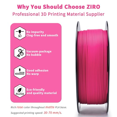 Image of ZIRO Matte PLA Filament 1kg, No-Shine High Toughness Material, Rose | Fit for Most FDM 3D Printer, 1.75mm 1KG Spool, Dimensional Accuracy + /-0.03mm, Colorful PLA FilamenT