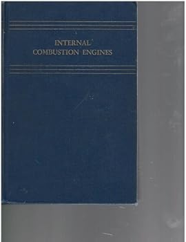 Unknown Binding Internal Combustion Engines - As Applied To Reciprocating, Gas Turbine & Jet Propulsion Power Plants - Fourth Edition, Revised Book