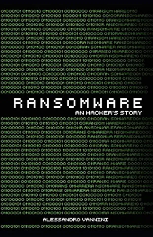 Ransomware - an Hacker's Story (AV Publishing) (Italian Edition)