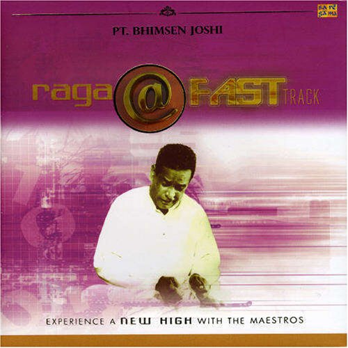 Joshi, Bhimsen Raga Fast Track Music