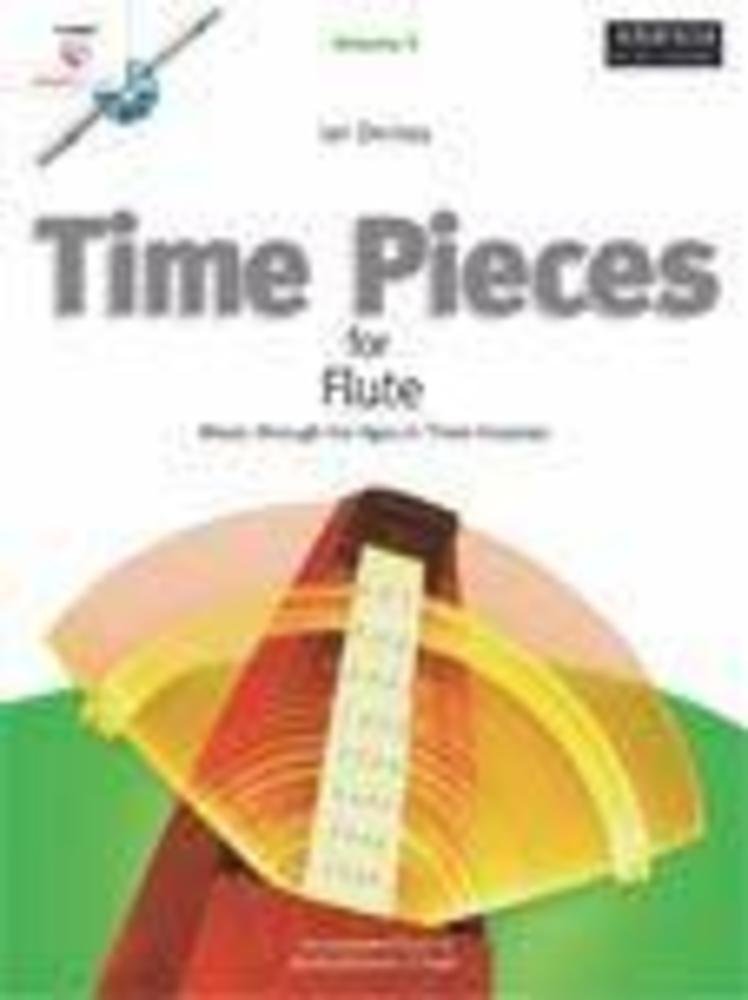 Time Pieces for Flute, Volume 3: Music through the Ages in 3 Volumes (Time Pieces (ABRSM))