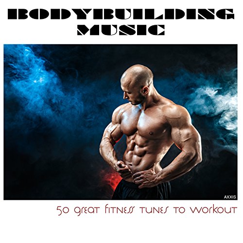 Play Bodybuilding Music 50 Great Fitness Tunes to Workout by VARIOUS