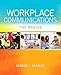 Workplace Communications: The Basics Plus MyLab Writing with Pearson eText -- Access Card Package (7th Edition)