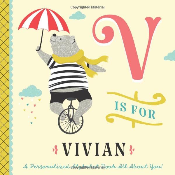 V is for Vivian: A Personalized Alphabet Book All About You! (Personalized Children's Book)