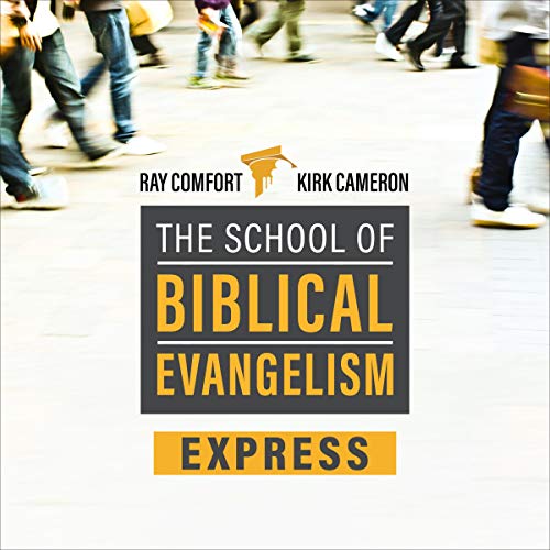 School of Biblical Evangelism by Ray Comfort, Kirk Cameron episode artwork