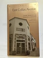 East Colfax Avenue (Historic Denver Guides) 0914248014 Book Cover