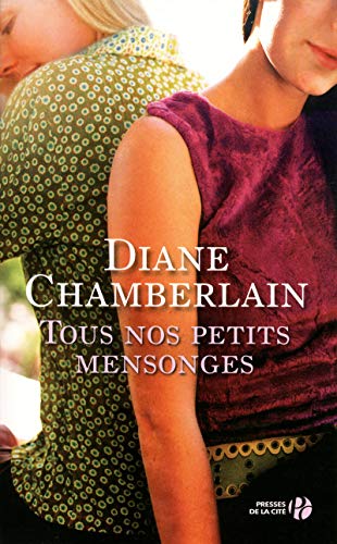 Tous nos petits mensonges [French] 2258088062 Book Cover