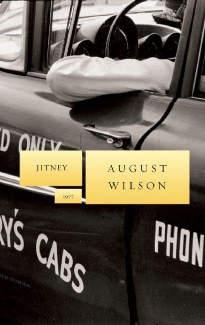 Jitney (August Wilson's Century Cycle, 8)