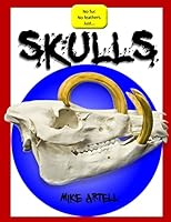 Skulls 0991089421 Book Cover