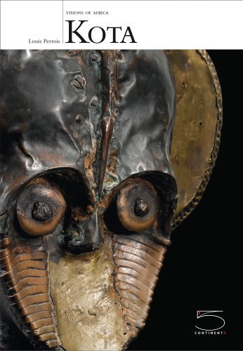 Kota: Visions of Africa Series by Louis Perrois