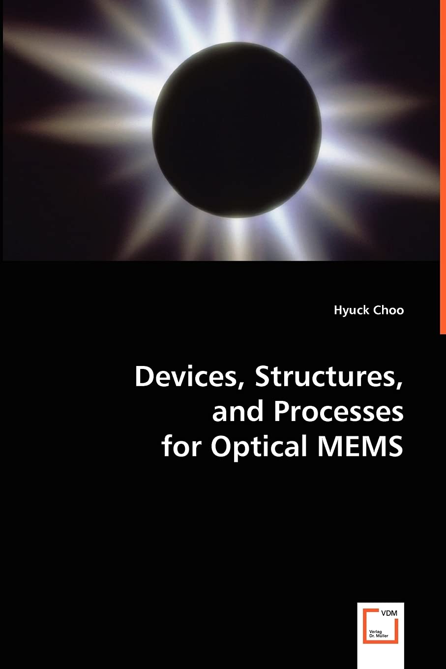 Devices, Structures, and Processesfor Optical MEMS