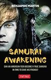 Samurai Awakening: Samurai Awakening Book 1