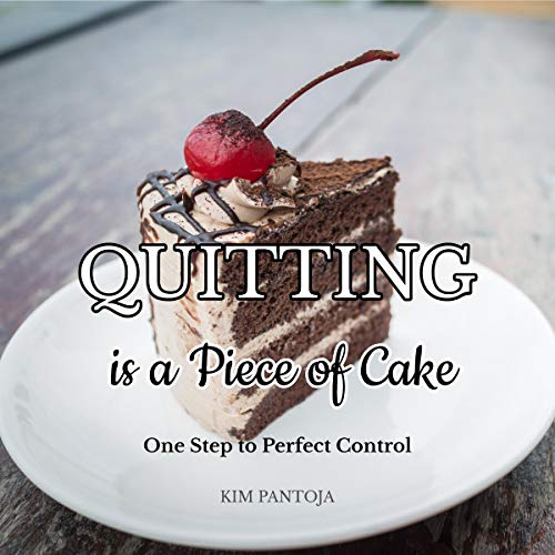 Quitting Is a Piece of Cake by Kim Pantoja episode artwork