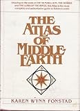  The Atlas of Middle-Earth 1st edition by Fonstad, Karen Wynn (1981) Hardcover