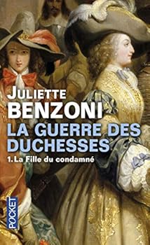Pocket Book La guerre des Duchesses - tome 1 La Fille du condamné (1) [French] Book