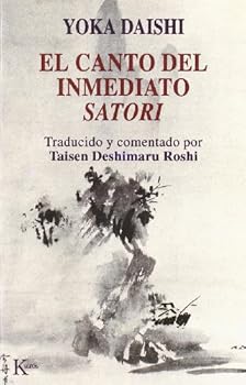 Shodoka: Le Chant de l´Immediat Satori
