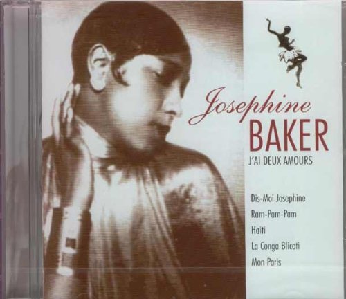 J'Ai Deux Amours [Audio CD] Baker, Josephine