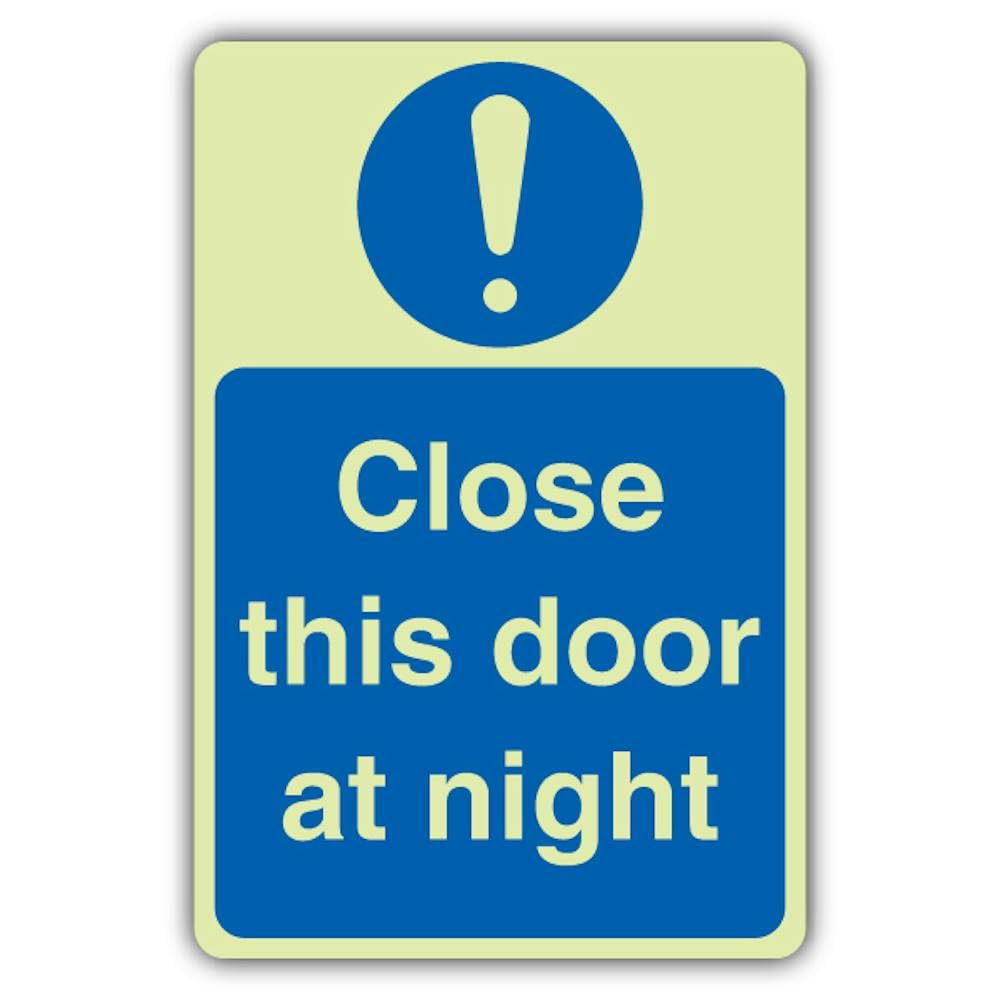 V Safety - Señal de seguridad que brilla en la oscuridad cierra esta puerta por la noche, 300 x 450 mm, hecha de vinilo autoadhesivo de triple brillo, señalización de seguridad obligatoria, fabricado