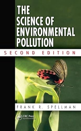 The Science of Environmental Pollution, Second Edition