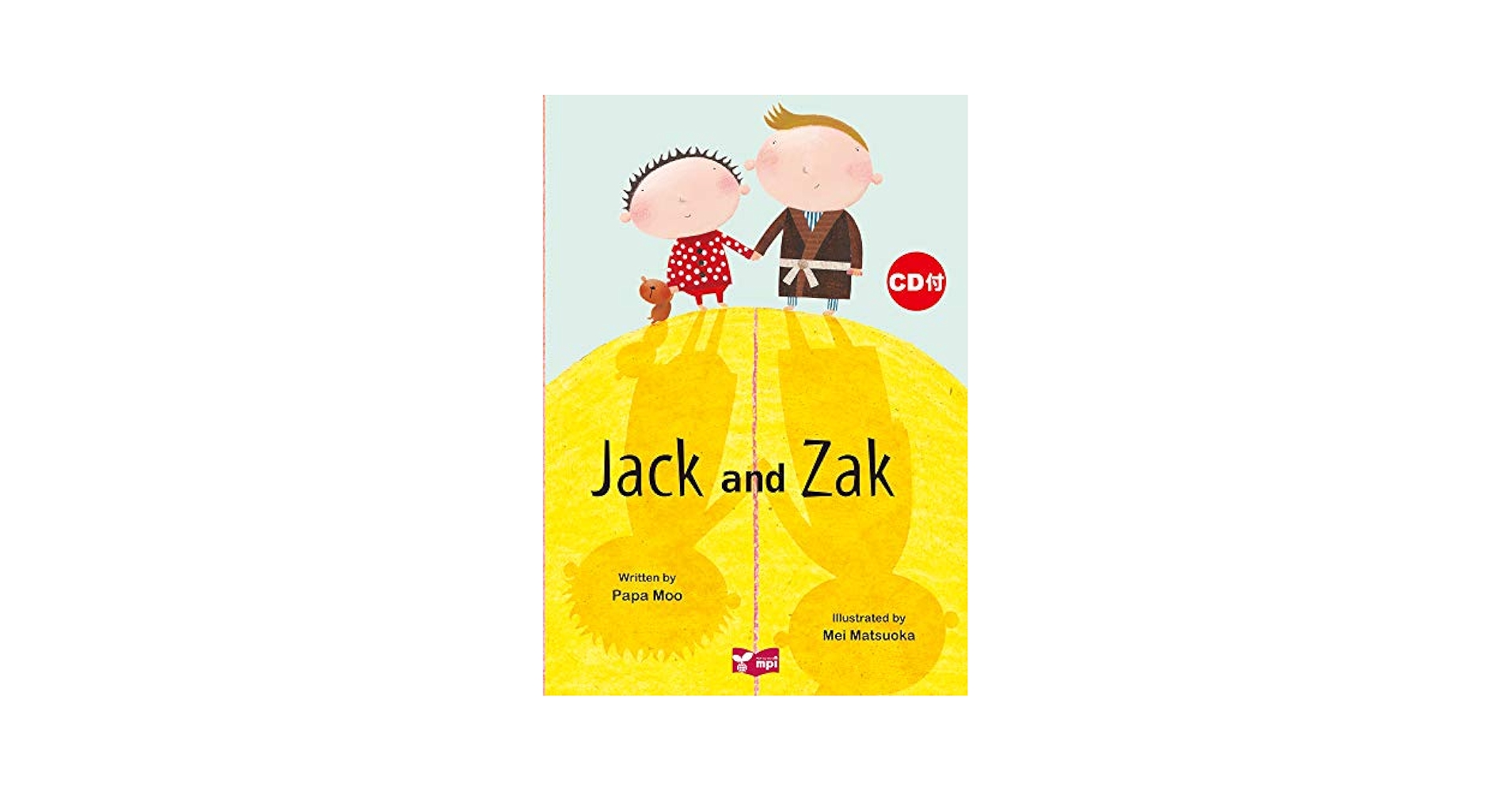 Jack and Zak 絵本CD付 (リズムとうたでたのしむえほんシリーズ