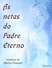 Capa de As netas do Padre Eterno (romance)