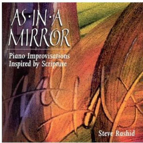 As in a Mirror [Audio CD] Steve Rashid