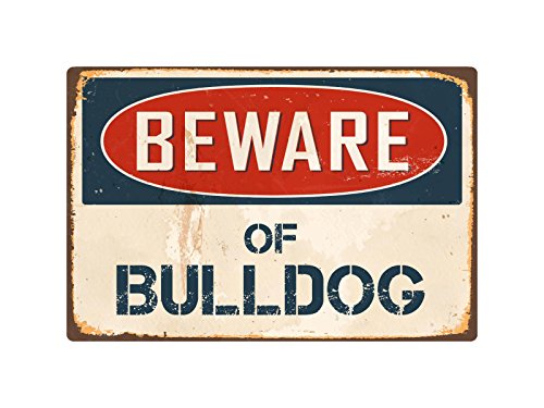 beware of dog bulldog sign - StickerPirate Beware of Bulldog 8” x 12” Vintage Aluminum Retro Metal Sign VS084