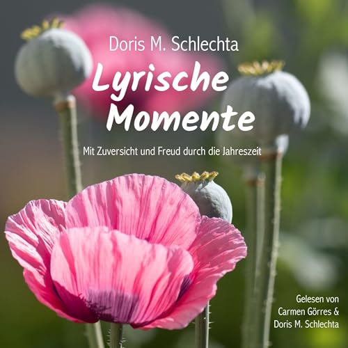 Audiobook: Lyrische Momente by Doris Margot Schlechta episode artwork