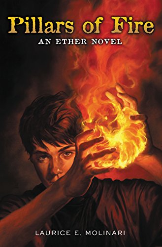 Pillars of Fire (An Ether Novel Book 2)