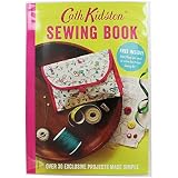 Cath Kidston Sewing Book: Over 30 Exclusively Designed Projects Made Simple