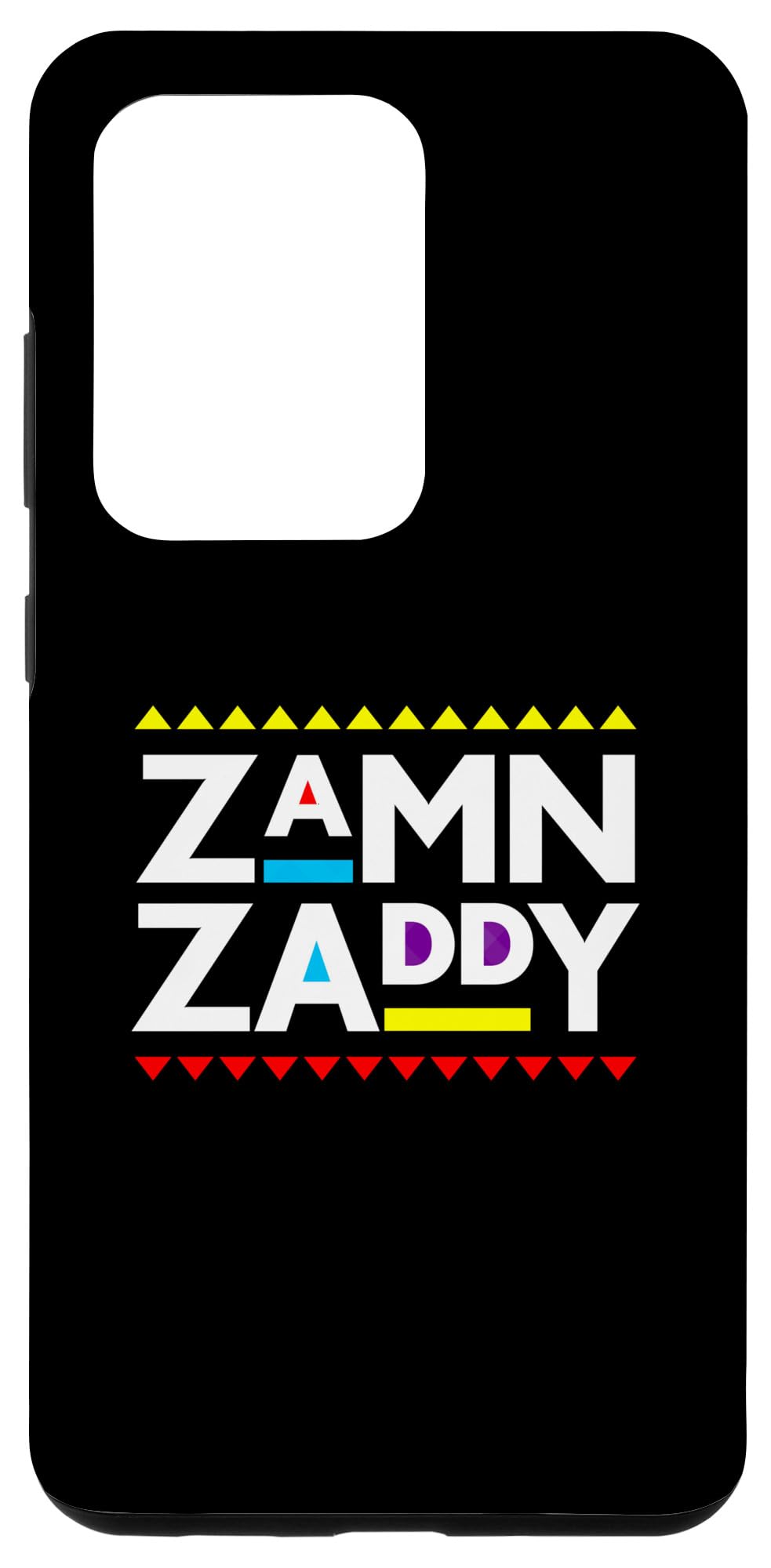 Galaxy S20 Ultra Zamn Zaddy Shirt, Zamm Daddy T-Shirt, Zamn Zaddy, Zammm Art Case