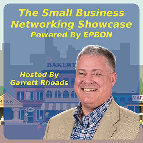 Small Business Networking Showcase pwrd by EPBON cover art