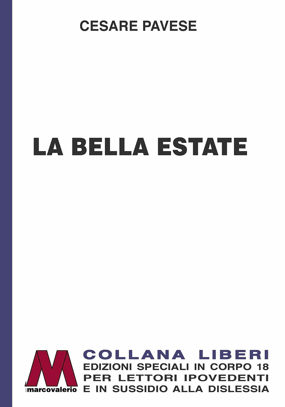 La Bella Estate. Ediz. Per Ipovedenti - 4
