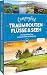 Produktbild Camperglück Traumrouten Flüsse und Seen: Unvergessliche Trips von der Küste bis an den Bodensee
