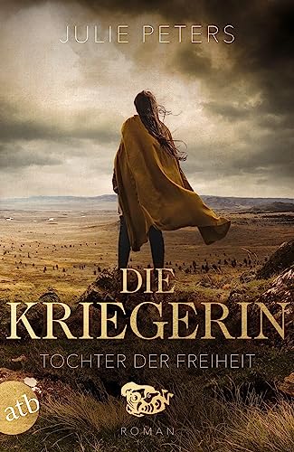 Die Kriegerin – Tochter der Freiheit: Roman (Kämpferische Frauen der Antike, Band 3)
