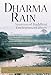 Dharma Rain: Sources of Buddhist Environmentalism