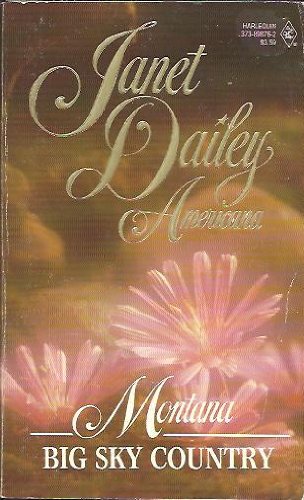 Janet Dailey Americana #26: Big Sky Country-Mon... 0373898762 Book Cover