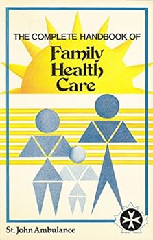 Paperback Complete Handbook of Family Health Care Book