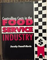 Controlling Costs in the Foodservice Industry 0966612108 Book Cover
