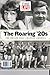 TIME-LIFE The Roaring '20s: The Decade That Changed America