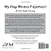 My Dog Wears Pajamas: A Pit Bull Story (My Dog Series)