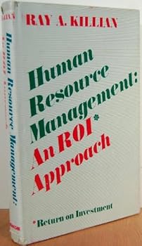 Hardcover Human resource management: An ROI approach Book