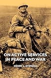 On Active Services in Peace and War