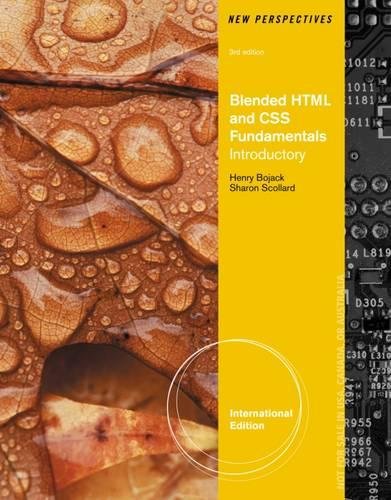 Blended HTML and CSS Fundamentals, Introductory: International Edition