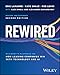 Rewired: The McKinsey Playbook on How Leading Companies Win with Technology and AI