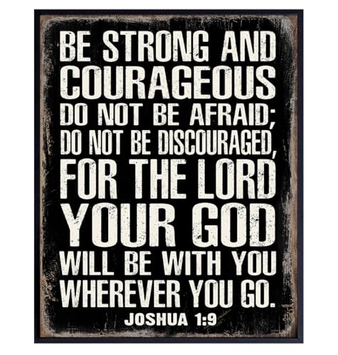 Be Strong and Courageous Scripture Wall Art - Masculine Christianity- Religious Gifts for Men - Christian Gifts for Men - Catholic Gifts - Unframed Inspirational Motivational Photo Sign - Joshua 1 9