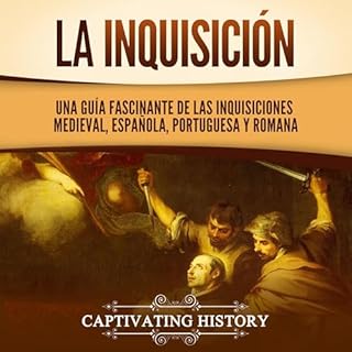 La Inquisición [The Inquisition] Audiolibro Por Captivating History arte de portada